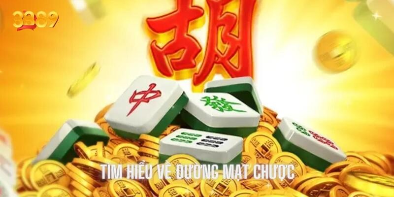 Tìm hiểu trò chơi đường mạt chược làm mưa làm gió