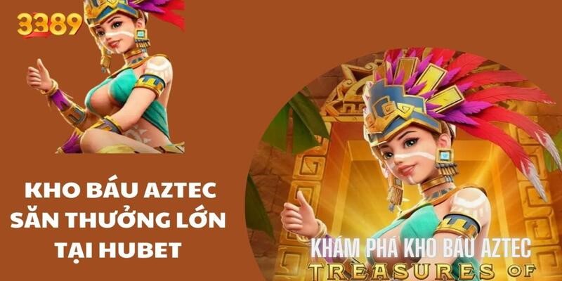 Khám phá chi tiết bộ môn truy tìm kho báu aztec