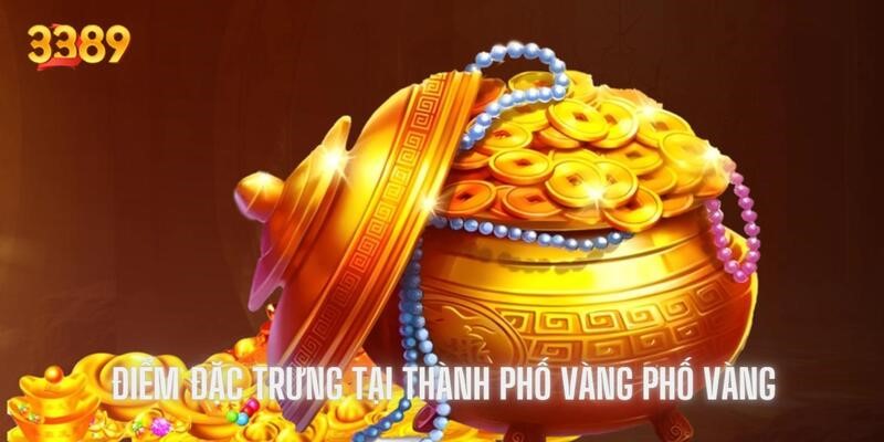 Rất nhiều tính năng đặc biệt góp mặt trong game